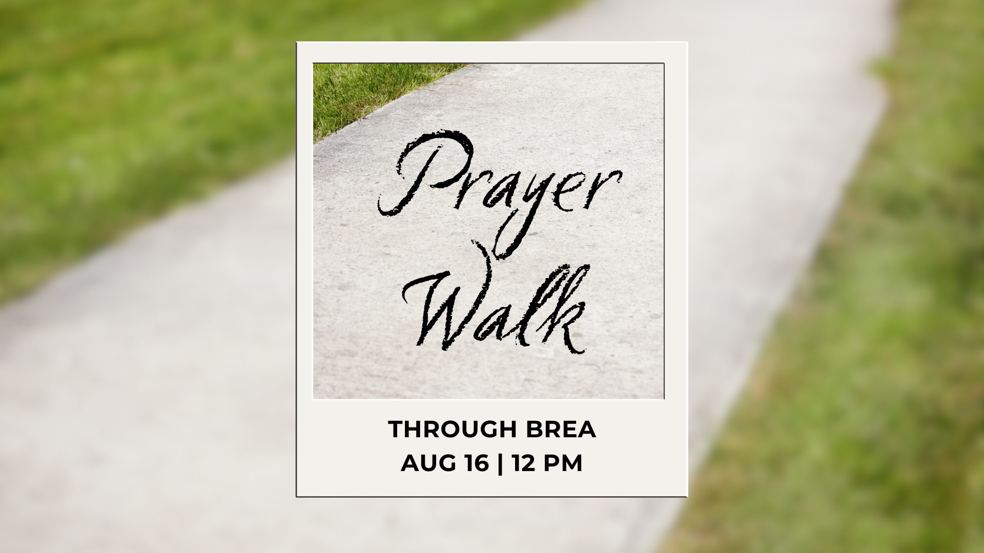 August 2026 Prayer Walk (Wide).png