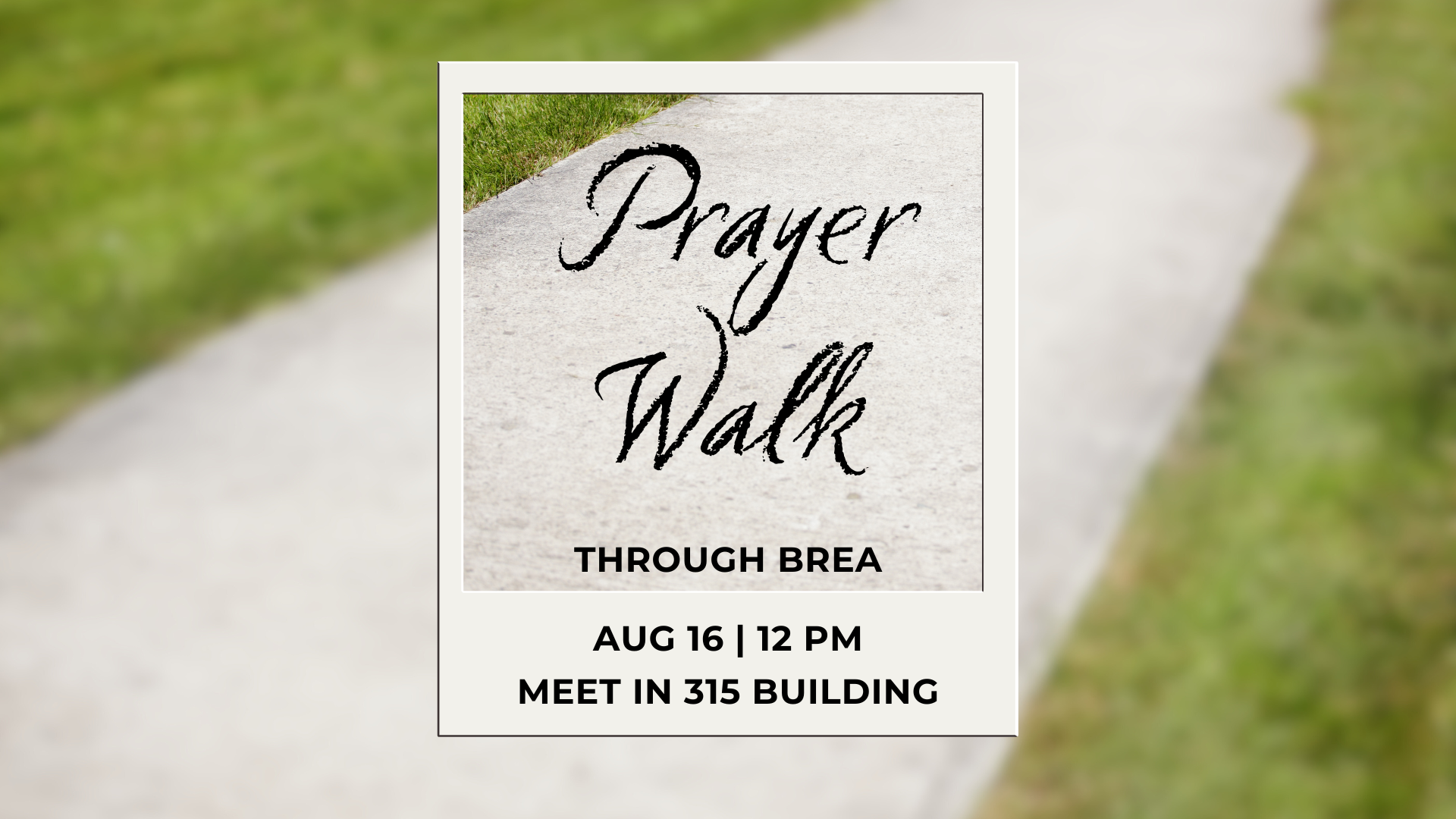 August 2026 Prayer Walk (Wide).png