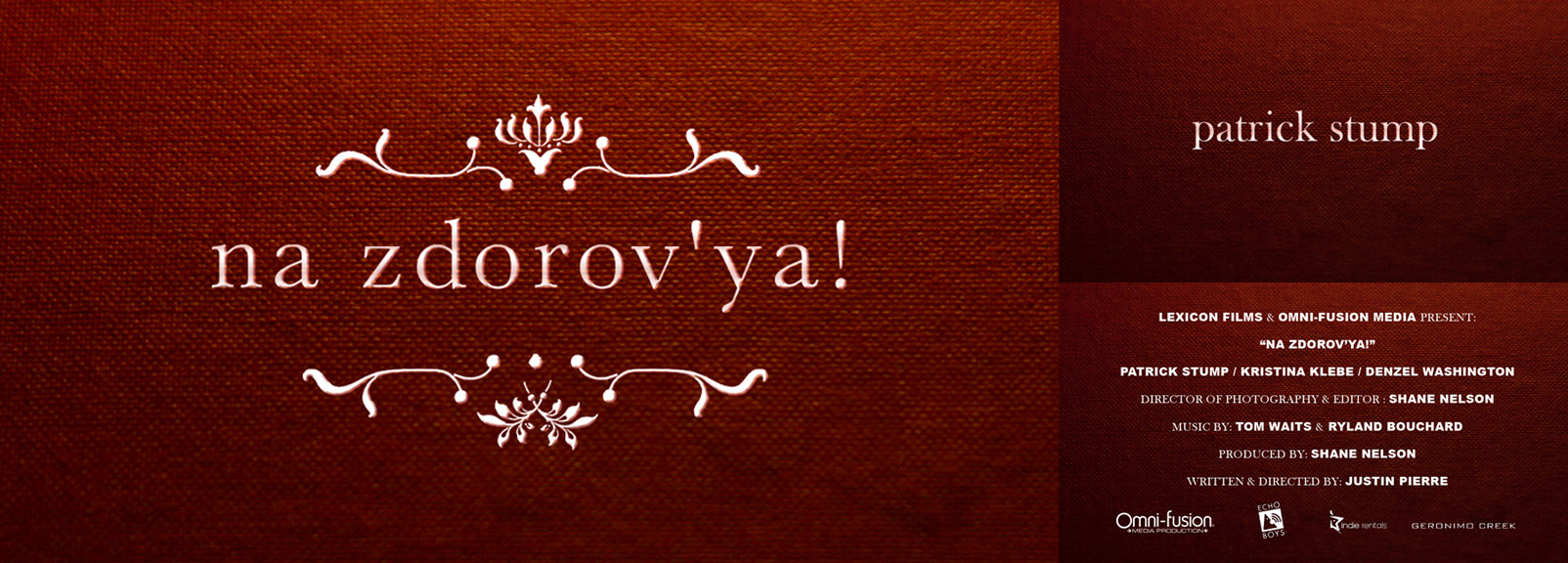 Title design for the short film Na Zdrov'ya! starring Fall Out Boy lead singer Patrick Stump