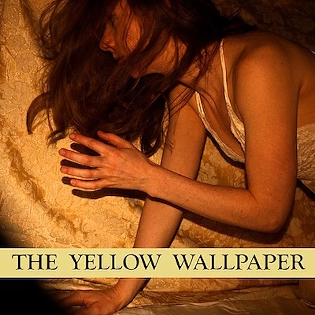 The Yellow Wallpaper