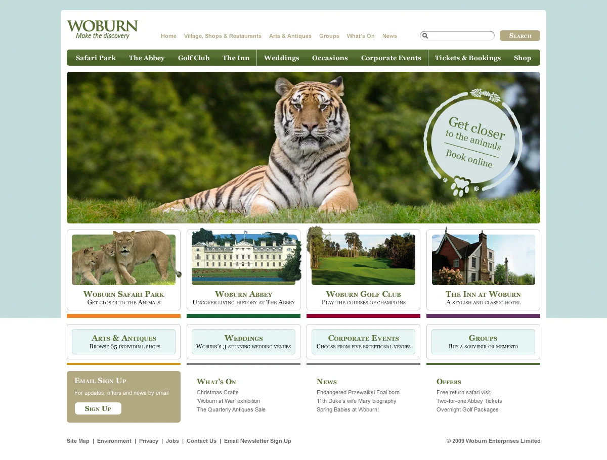 This creative was originally part of a winning pitch while working alongside BigDog (Formerly Big Communications) in the UK. Woburn Abbey needed a complete refresh and overhaul of their online presence. They required an attractive website that better reflected and communicated what the venue had to offer. TYPE: Digital SERVICES: Digital Creative Direction Digital Art Direction UI Design UX Design