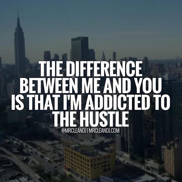 Inspired by the #hustle