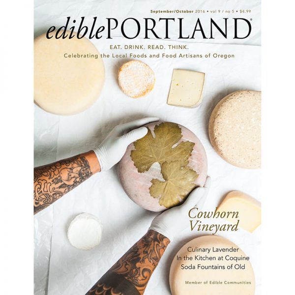 EDIBLE PORTLAND - SEPTEMBER/OCTOBER 2016