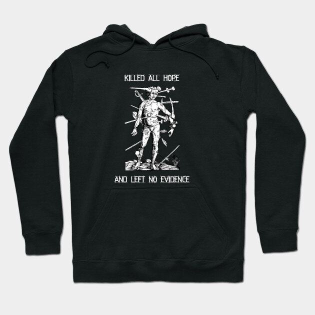 Killed Hope Hoodie for Newsletter.jpg