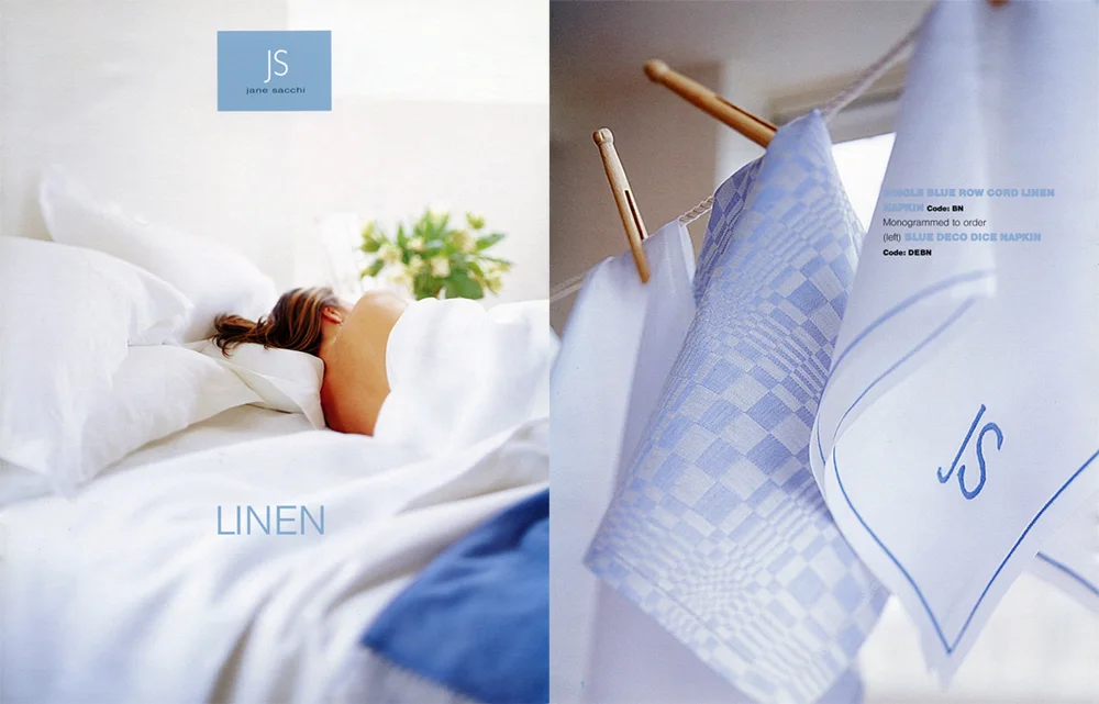  For Jane Saachi Linens - London 