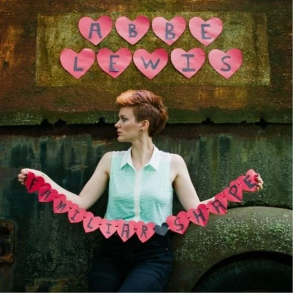 Abbe Lewis - Familiar Shape
