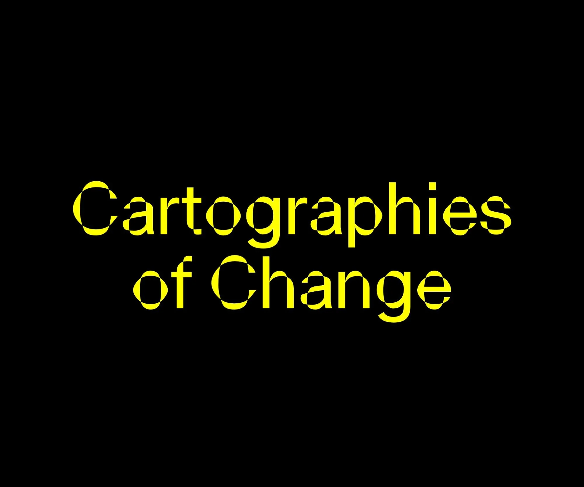 Cartographies of Change