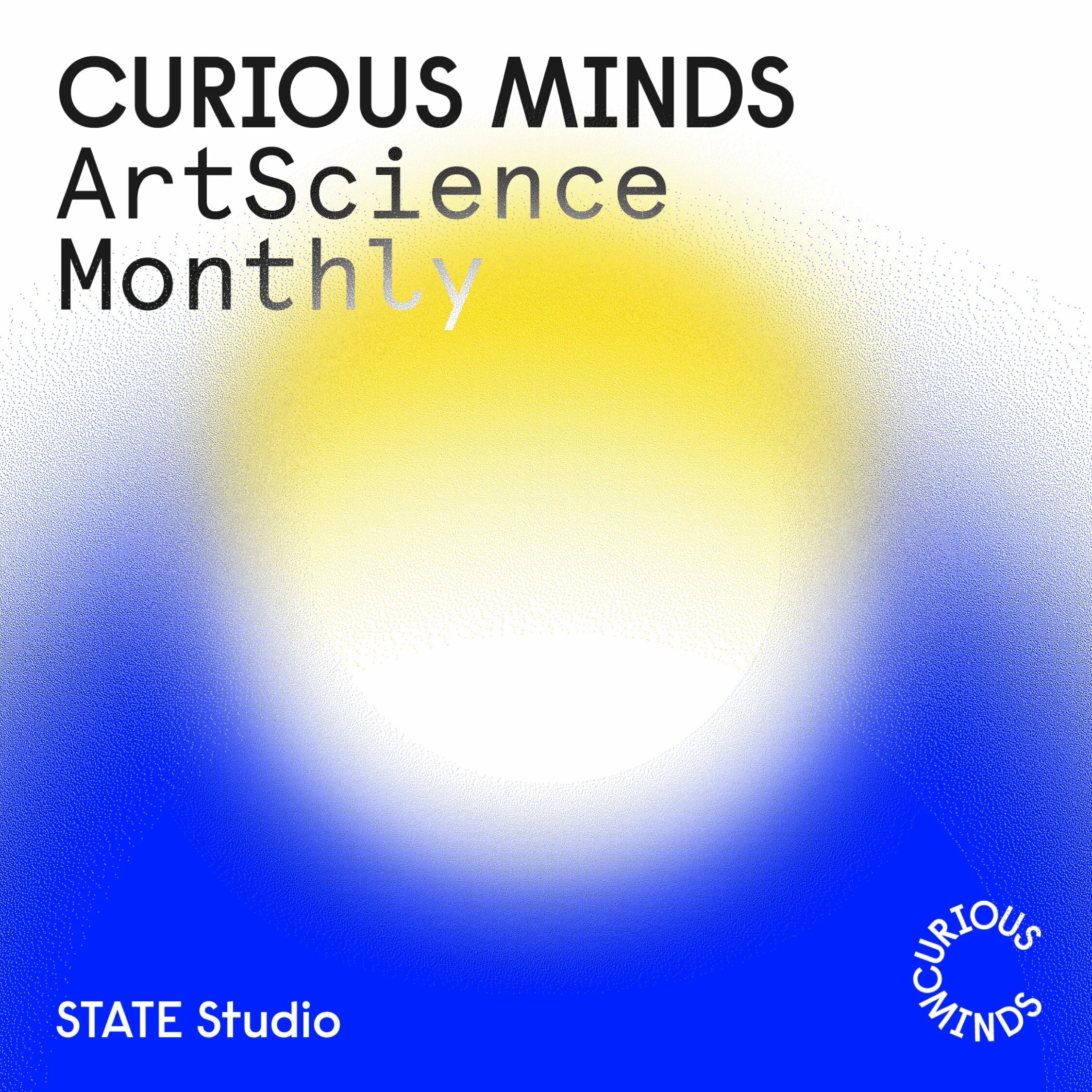 Online - Curious Minds: ArtScience Monthly #14