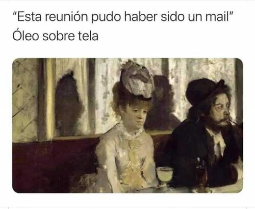 Sobre las reuniones de trabajo que pudieron ser emails.