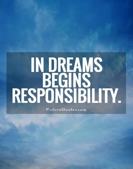 in-dreams-begins-responsibility-quote-1.jpg