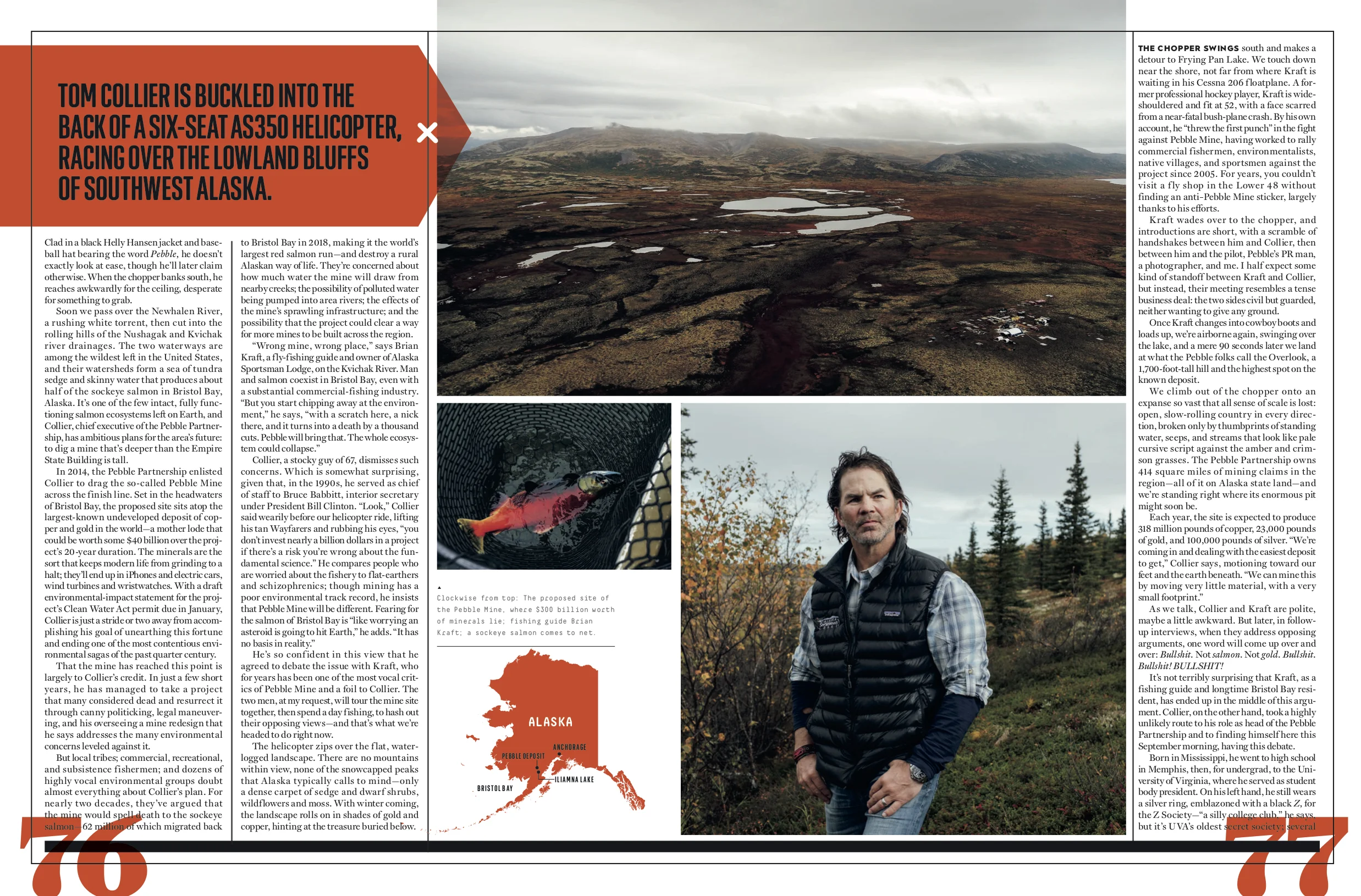 Pebble Mine for Men’s Journal .
