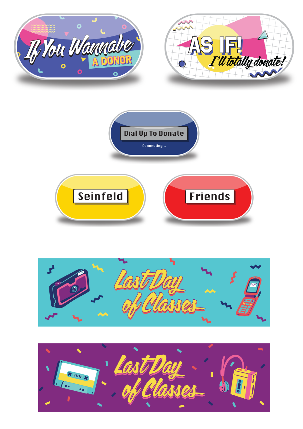 90's themed e-mail graphics for donor outreach and Last Day of Classes events