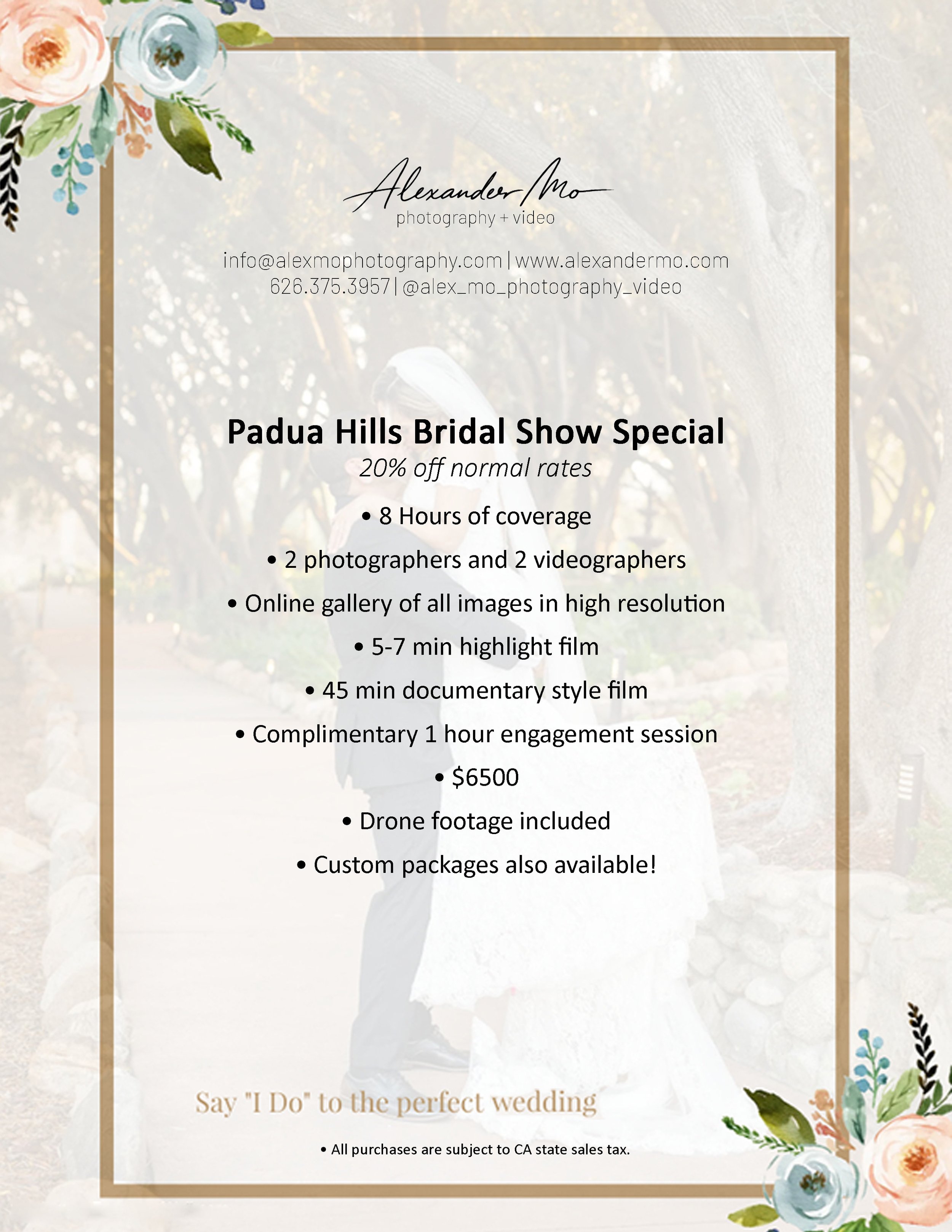A floral wedding-themed flyer for Alexander Mo Photography and Video, offering a bridal show special with 20% off, 8 hours coverage, 2 photographers and videographers, online gallery, highlight and documentary films, complimentary engagement session, priced at $6500, drone footage included, and custom packages available.