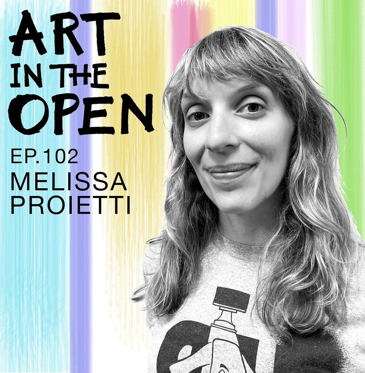 EPISODE 102: MELISSA PROIETTI