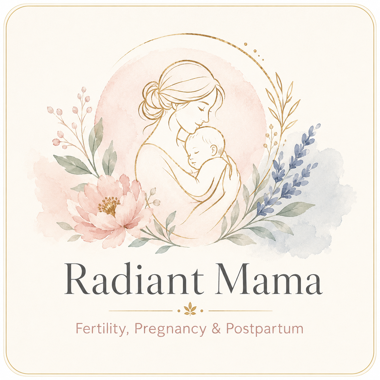 Radiant Mama watercolor illustration of a mother holding her baby, representing fertility, pregnancy, postpartum and perinatal wellness support.