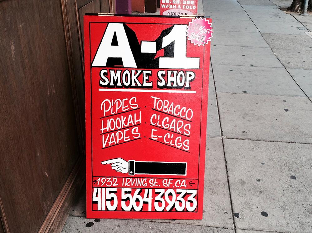 Hand painted A-frame - A-1 Smoke Shop