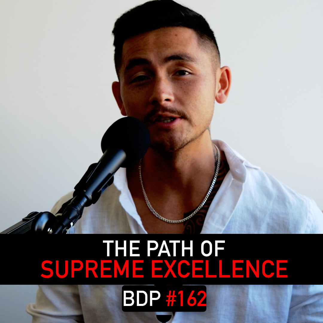 The Path of Supreme Excellence: How To Build Your Temple | BDP #162