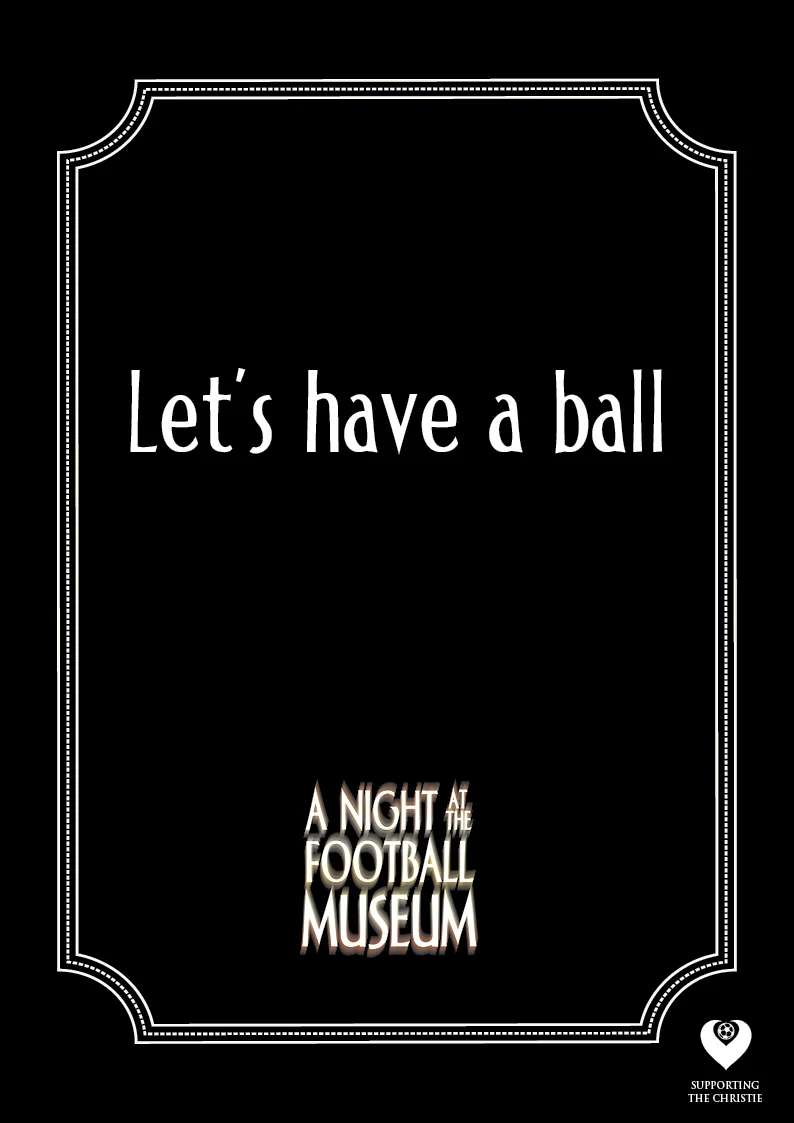 A Night at the football museum messaging portrait6.jpg