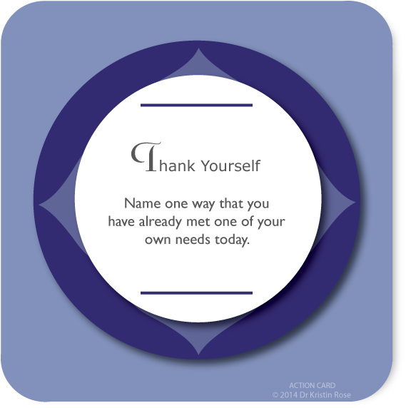 Thank Yourself - Action Card Blog - Dr. Kristin Rose