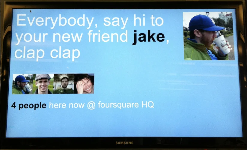 jake1st :
I am a huge fan of our new “Welcome” screen visualization that came out of the @foursquare hack day a couple weeks back, and can’t wait to see this up and running at real restaurants, coffeeshops and bars in the near future. There are a number of interesting studies which demonstrate that *recognition* is actually a significantly better driver of customer loyalty than discounts, and screens like this give local businesses dynamic tools to recognize their customers in fun, easy-to-implement ways.