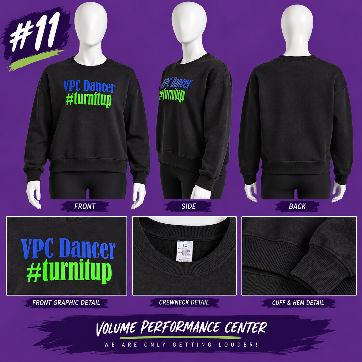 VPC Dancer #turnitup Sweatshirt.png
