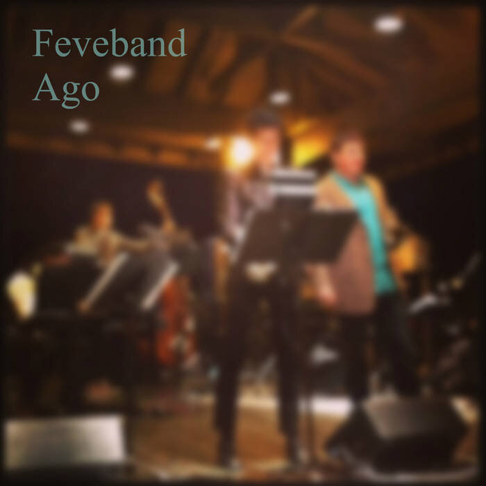 Ago - Feveband (2018)