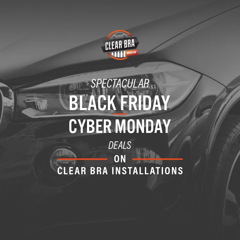 Clear Bra Ohio Black Friday - Cyber Monday Sale