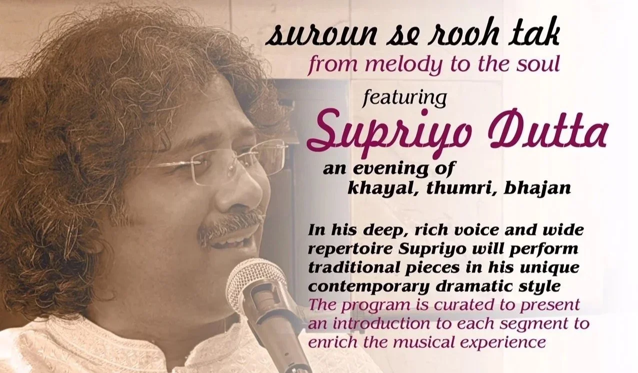 Supriyo Dutta: An Evening of Khayal, Thumri and Bhajan