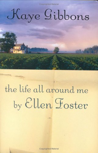 Life All Around Me by Ellen Foster.jpg