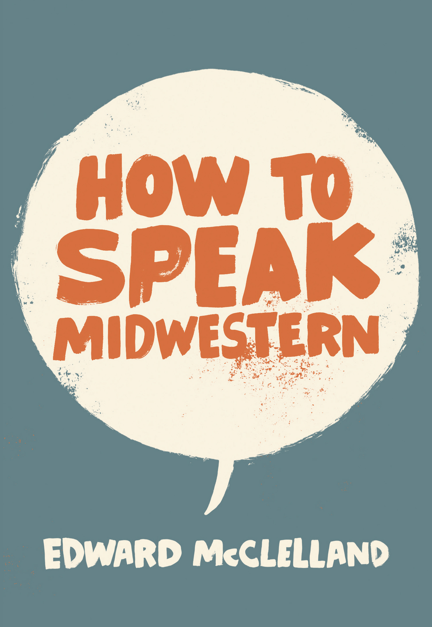 How to Speak Midwestern .jpg
