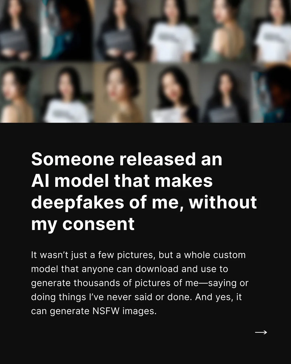 Someone released an AI model that makes deepfakes of me, without my consent