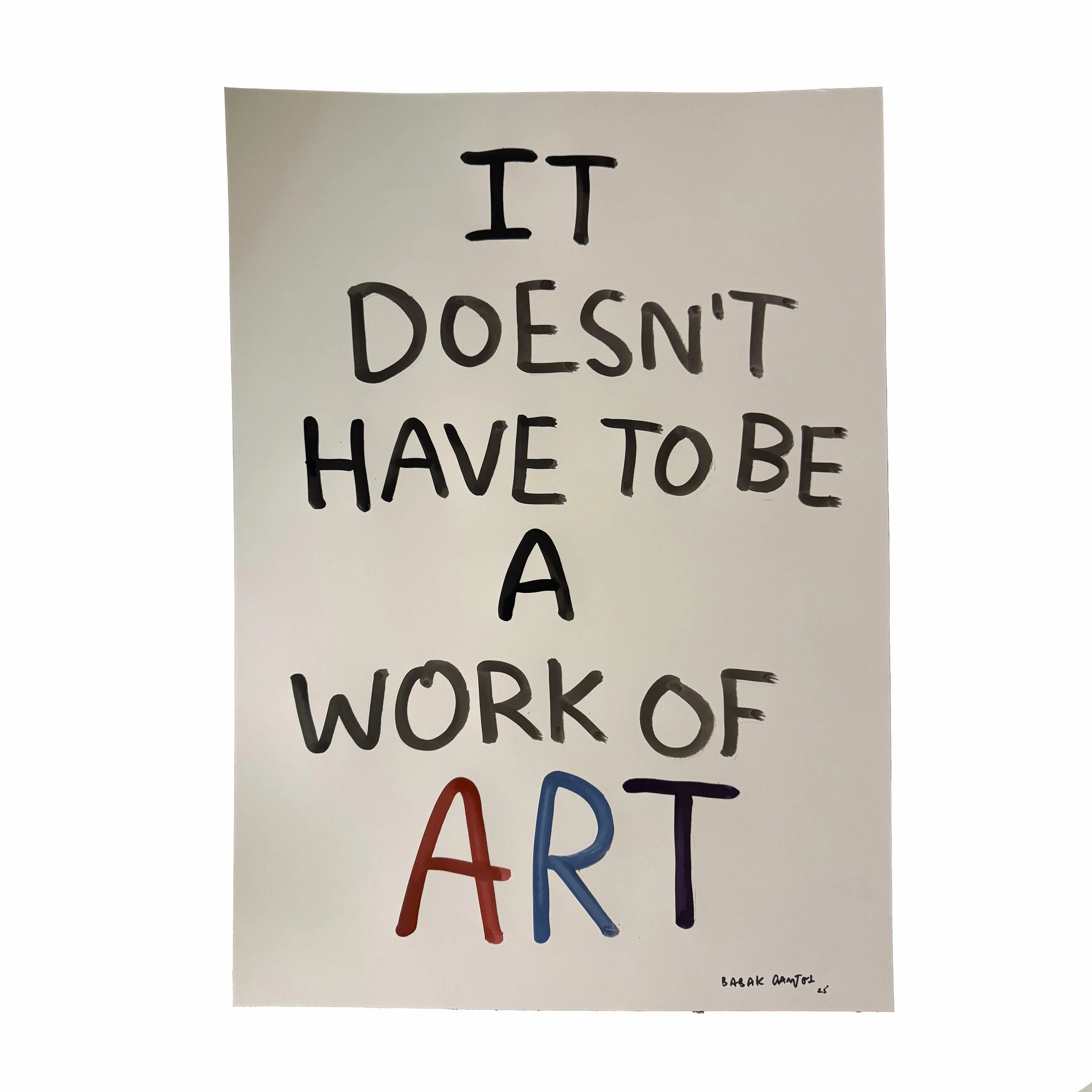 it doesn't have to be a work of art.jpg