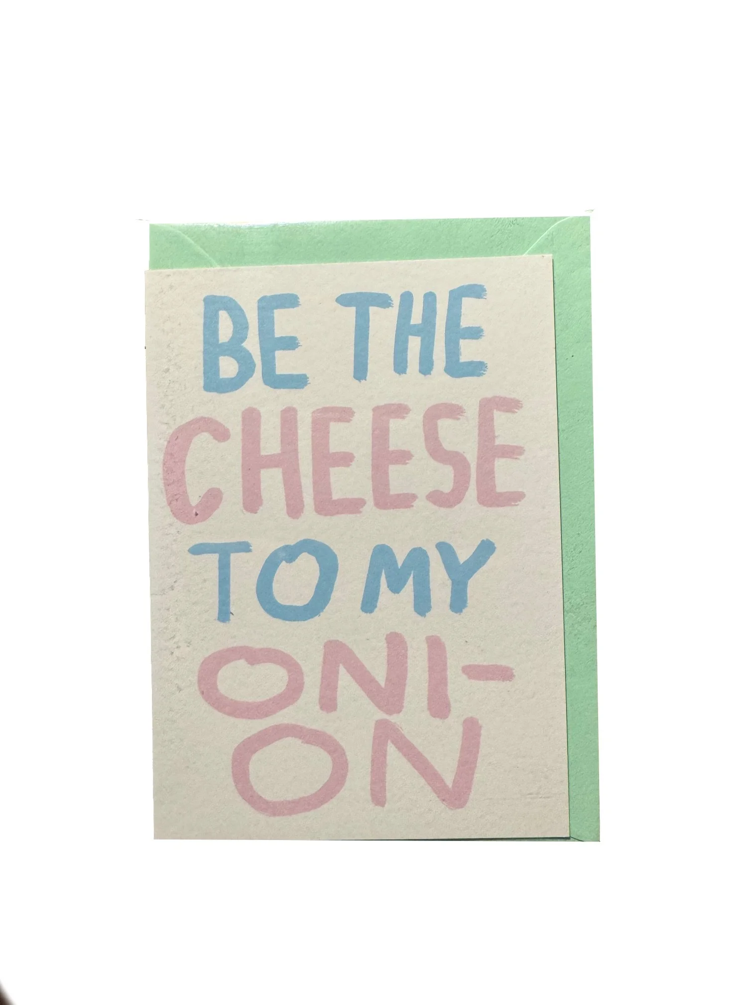 CHEESE TO MY ONION CARD.jpg