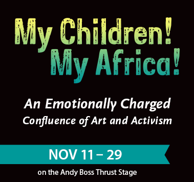 My Children! My Africa!