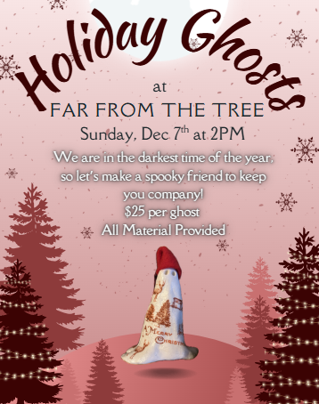 Holiday Ghost Making Class with Sasscraft Society