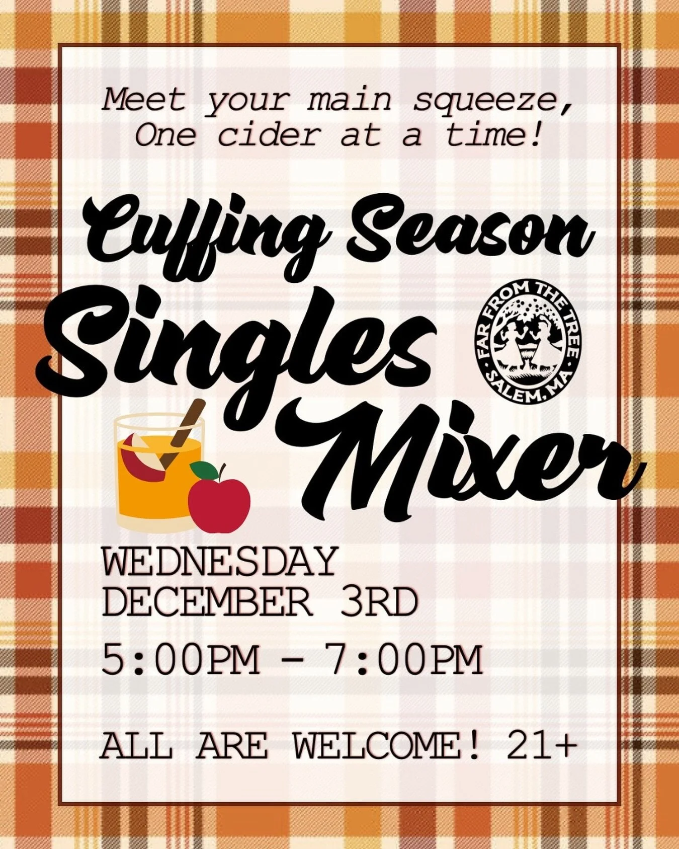 Meet your main squeeze at our Singles Mixer! Wednesday 12/3 &bull; 5&ndash;7pm 💘🍻🍎 #salemma #singlesevents #matchmakers #hardcider