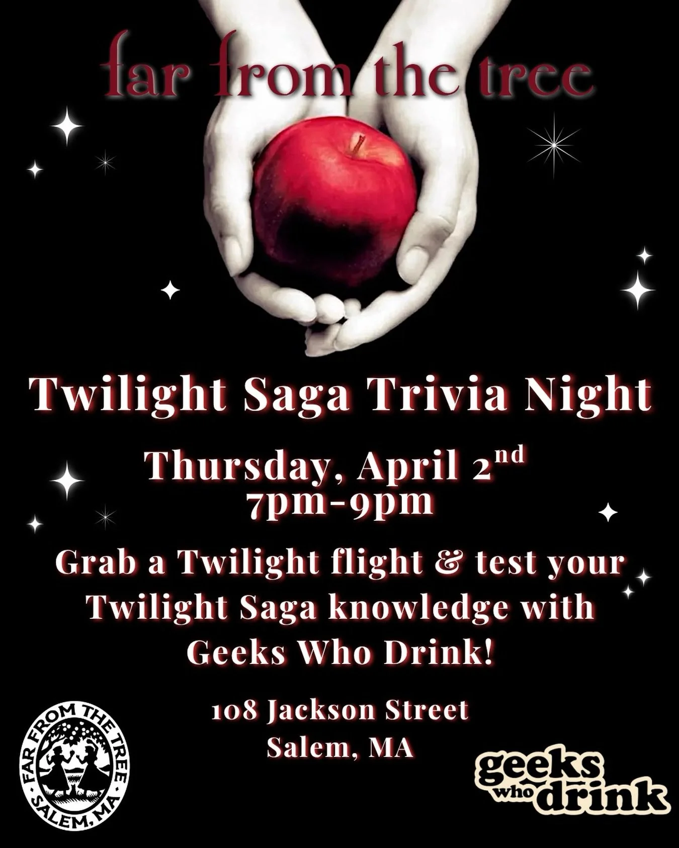 🖤 Twilight Saga Trivia Night 🖤
Grab a Twilight Flight and test your Twilight Saga knowledge with trivia by @geekswhodrink 

📍 108 Jackson Street, Salem, MA
📅 Thursday, April 2
⏰ 7pm&ndash;9pm

Tag your team and join us for a night of trivia, cide