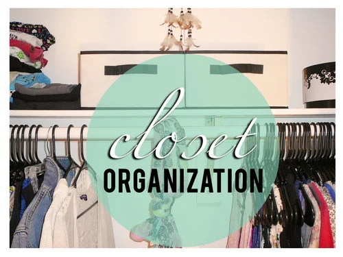 CLOSET ORGANIZATION - TEENAGE GIRL
