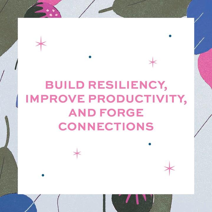 resilience, productivity & connection.jpg