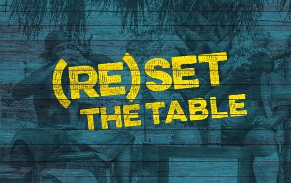 (Re)Set The Table at Yellow House
