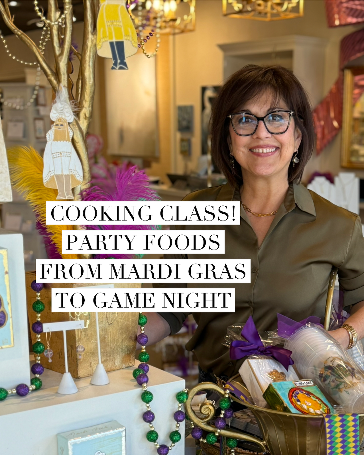 COOKING CLASS: Party Foods From Mardi Gras To Game Night