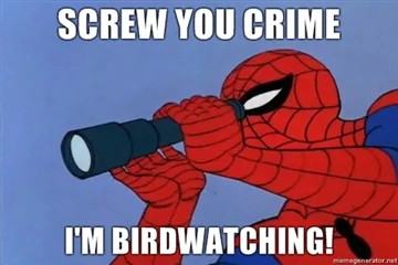 Screw-you-crime-Im-birdwatching