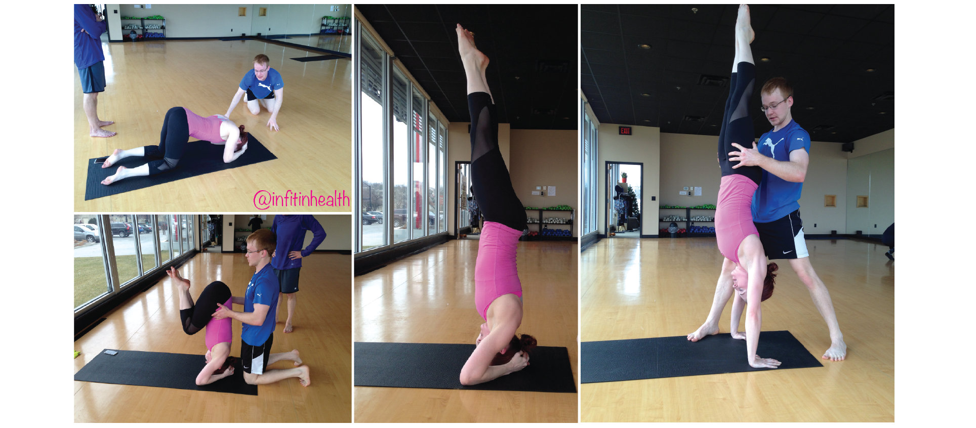 Left & Middle: Headstand Progression; Right : handstand, spotted