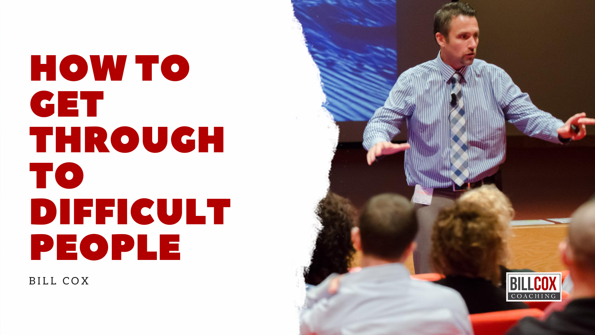 Use this secret weapon to get through to challenging people, part 2