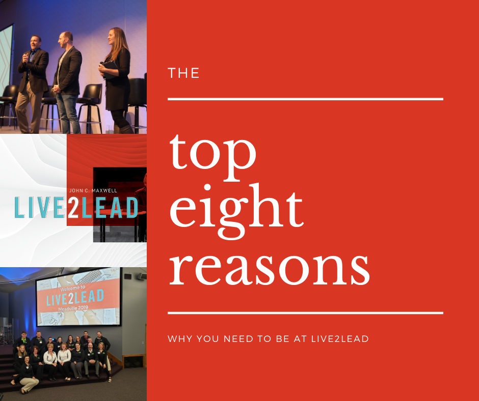 Top 8 Reasons Why You Need to Be at Live2Lead 2020!