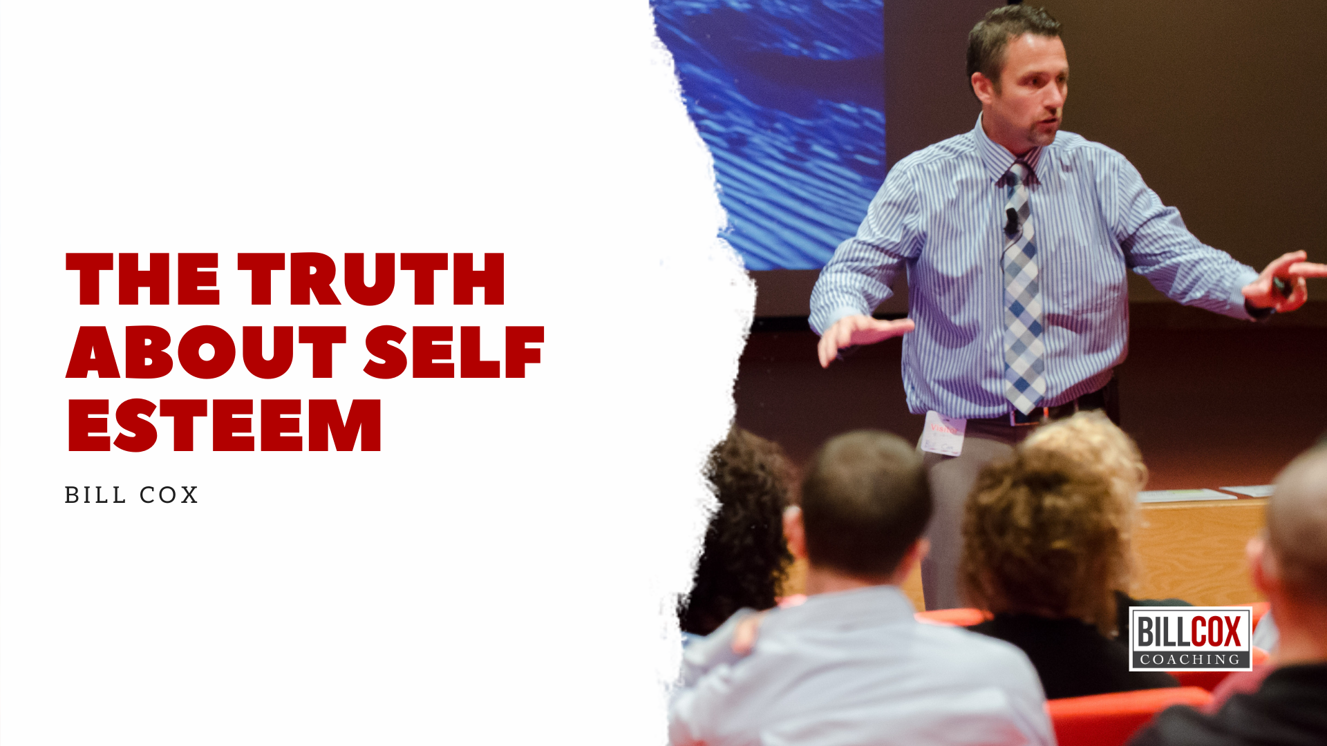 The TRUTH about Self Esteem