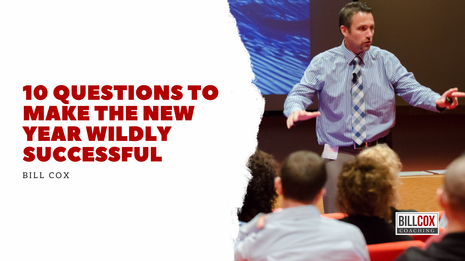 10 Questions to Make the New Year Wildly Successful