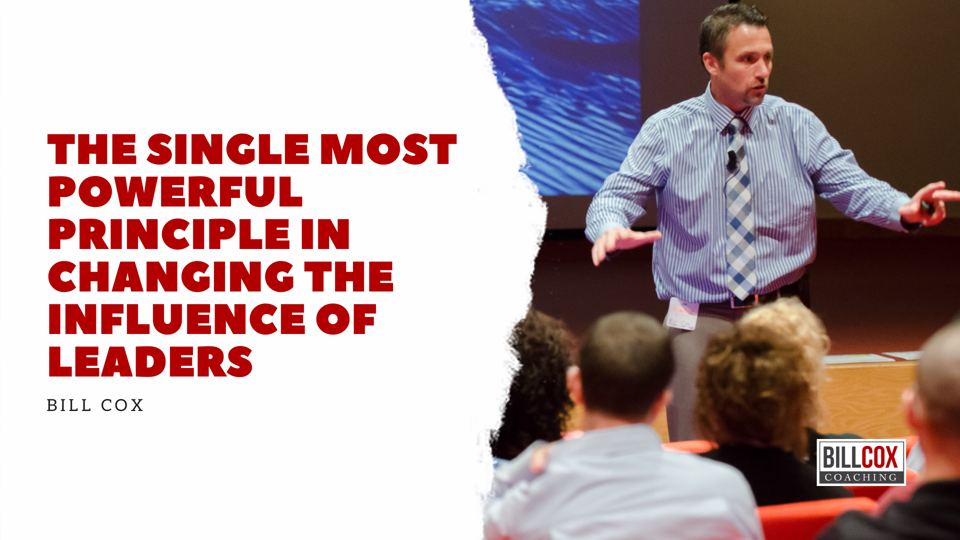 The #1 Most Powerful Principle In Changing the Influence of Leaders