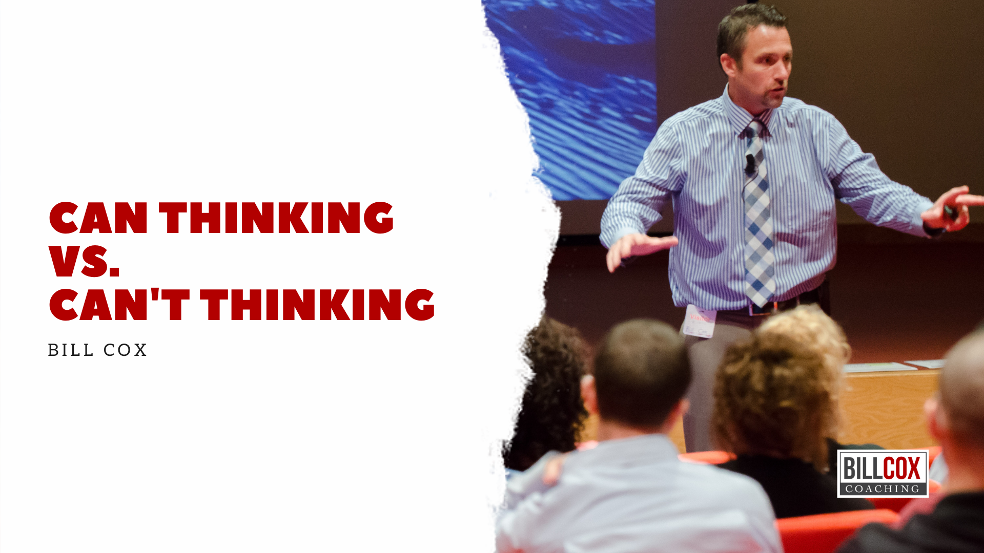 Are you a "CAN thinker" or a "CAN'T thinker"?