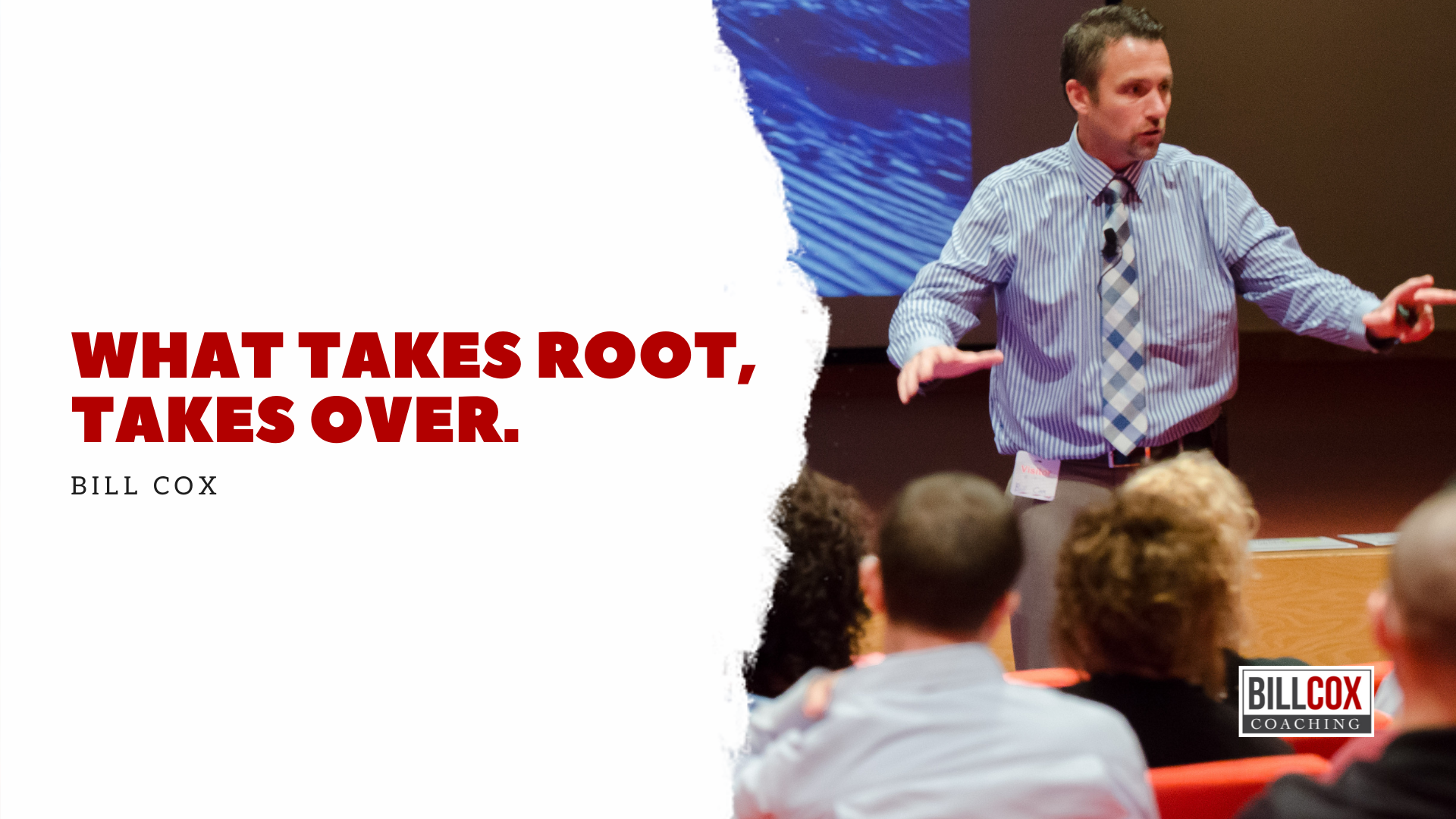 Be careful!  What takes root, takes over